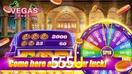 555U BET